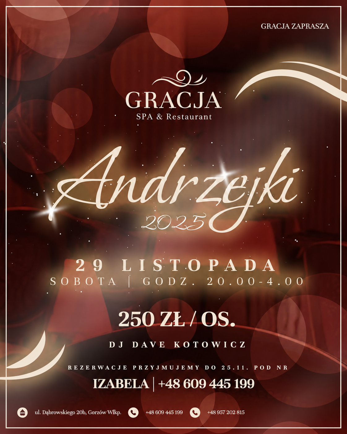 Plakat wydarzenia Andrzejki 2025 w  Gracja w Gorzowie Wielkopolskim – impreza 29 listopada 2025 z DJ-em Dave Kotowiczem, cena 250 zł za osobę.