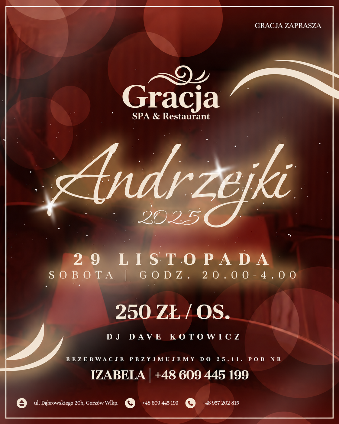 Plakat wydarzenia Andrzejki 2025 w  Gracja w Gorzowie Wielkopolskim – impreza 29 listopada 2025 z DJ-em Dave Kotowiczem, cena 250 zł za osobę.